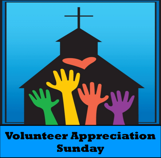An illustration of a black church building against a blue background. In the church is a red heart, and hands of green, yellow, orange, and purple raised in praise. At bottom black letters on a blue band read "Volunteer Appreciation Sunday."